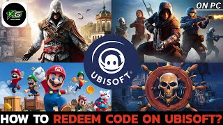 How to Redeem or Activate Code on Ubisoft App 2024 [upl. by Ainyt]