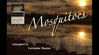 MOSQUITOES a play by Germaine Shames [upl. by Lenuahs492]