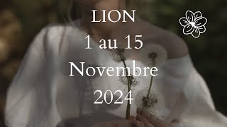 Lion ♌️ 1 au 15 Novembre  Que des solutions 🤩 [upl. by Ainel]