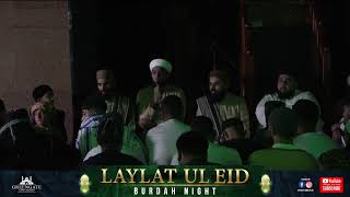 Laylat Ul Eid 2023  Burdah Night [upl. by Rawde]