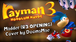 Madder by Groove Armada  Rayman 3 Opening Music Vocal Cover by Mae Da Goof [upl. by Modie]