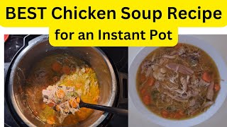 Delicious Homemade Chicken Soup Recipe  The Ultimate Instant Pot Chicken Soup Recipe [upl. by Akenor871]