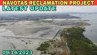 Latest update NAVOTAS RECLAMATION PROJECT 09142023 UPDATE [upl. by Ainotna]