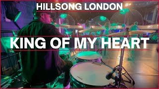 King Of My Heart Bethel Music  Hillsong North London  Drum Cam [upl. by Etnad]