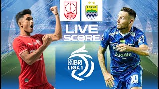 🔴LIVE SCORE  PERSIS SOLO VS PERSIB  LIGA 1 INDONESIA [upl. by Vareck]