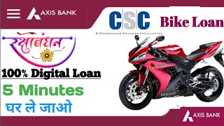 Csc VLE Axis Bank Two Wheeler Loan  Bc Point [upl. by Fugere]