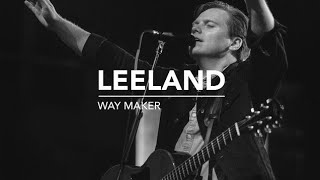 Way Maker Lyrics  Leelaand [upl. by Zicarelli]