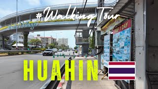 Wat Huahin to Huahin Market Village Mall  WALKING TOUR  Hua Hin Thailand  AsaNiPOV [upl. by Leibarg]