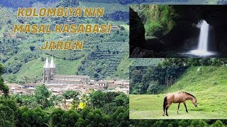 KOLOMBİYANIN CENNET KÖŞESİ JARDİNKOLOMBİYA KAHVESİNİN DOĞDUĞU YER [upl. by Malissa177]