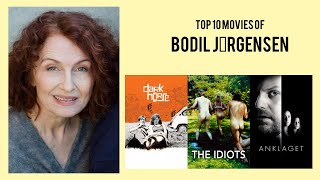 Bodil Jørgensen Top 10 Movies of Bodil Jørgensen Best 10 Movies of Bodil Jørgensen [upl. by Jehiel]