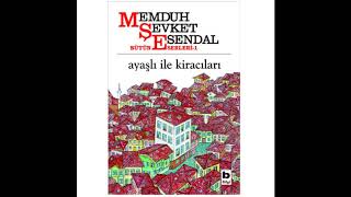 Kitap İncelemesi  Memduh Şevket Esendal  Ayaşlı ile Kiracıları [upl. by Gunner]