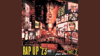 Rap Up 2023 Pt 2 [upl. by Napas]