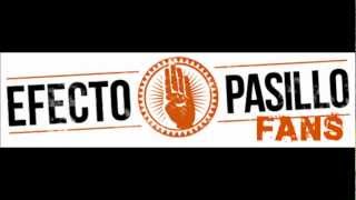 Efecto Pasillo  Dónde cuándo y cómo con letra [upl. by Hajed]