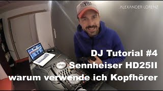 DJ Tutorial 4  Pioneer DDJ SB2  Wie man Kopfhörer benutzt  Sennheiser HD25II [upl. by Marnia406]