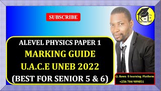 001 – ALEVEL PHYSICS PAPER 1  MARKING GUIDE FOR UACE UNEB 2022  5101 [upl. by Llednol514]