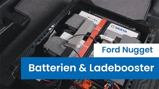 Ford Nugget Batterien und Ladebooster [upl. by Inafets]