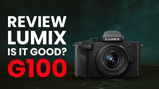 Panasonic Lumix G100 is it good 2023 [upl. by Datha815]