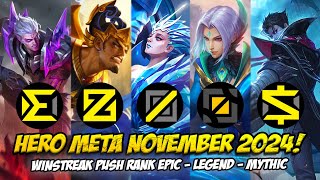 HERO META SOLO RANK TERBAIK NOVEMBER 2024 MOBILE LEGENDS❗HERO AUTO WINSTREAK RANK [upl. by Gillman183]