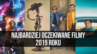 Najbardziej oczekiwane filmy 2019 roku  naEKRANACH 127 [upl. by Blessington]