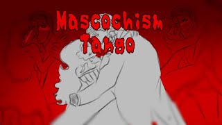 The Masochism TangoHappy ValetinesAnimatic [upl. by Ahtibbat873]