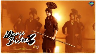 Manje Bistre 3  Official Announcement  Gippy Grewal  Releasing 9th April 2021 [upl. by Neros]