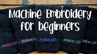 Machine Embroidery Basics 101 for BEGINNERS [upl. by Yaras]