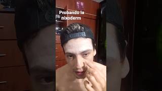 probando la famosa crema Nixoderm para acné y poros acne nixoderm [upl. by Haliehs]