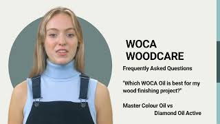 WOCA FAQ for Oil Finished Floors Which WOCA Oil is best for my wood finishing project [upl. by Htebarual241]