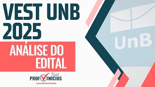 Análise Completa do Edital  Vestibular UnB 2025 Tudo o que Você Precisa Saber [upl. by Eiddam]