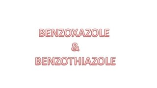 Benzoxazole and benzothiazole [upl. by Naujuj]