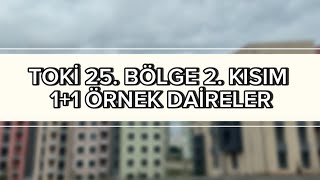 TOKİ KAYAŞEHİR 25 BÖLGE 2 KISIM 11 ÖRNEK DAİRE TURU [upl. by Wilscam]