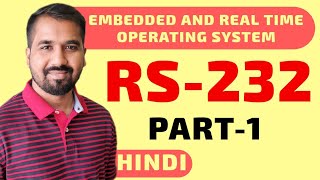 RS232 Part1 Explained in Hindi l Embedded and Real time Operating System Course [upl. by Adnac]