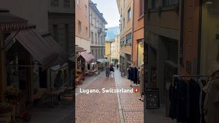 Lugano Switzerland is one of the most MESMERIZING TOWNS in Europe 🇨🇭 [upl. by Alodi]