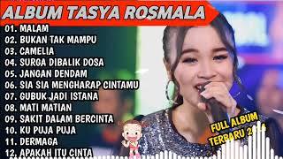 MALAM BUKAN TAK MAMPU  TASYA ROSMALA TERBARU TERPOPULER FULL ALBUM ADELLA 2024 [upl. by Tterb]