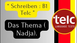 Schreiben B1 Telc   Nadja [upl. by Aratnahs]