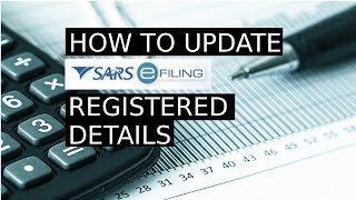 How to update your details on SARS eFiling [upl. by Daph]