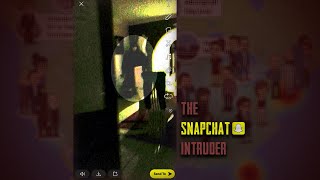 The Story Behind the Snapchat Intruder [upl. by Yedok]