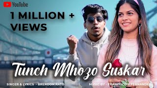 ‘Tunch Mozo Suskar’ New konkani love song 2022 official video  by Brendon Rato  feat Hansel [upl. by Aser]