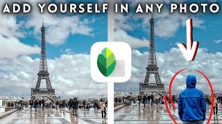 How to ADD YOURSELF to any PHOTO Snapseed Editing Tips and Tricks iOS and Android [upl. by Idnal]