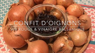 Recette  Confit d’oignon au vin rouge amp vinaigre balsamique  HeyLittleJean [upl. by Harcourt]