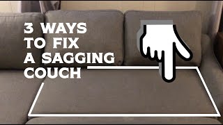 3 Ways to Fix a Sagging Couch or Sofa – Simple and Easy DIY – Springs Foam and Supports [upl. by Truitt]