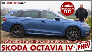 SKODA OCTAVIA iV PlugIn Hybrid 100 km Verbrauch Test 204 PS 2021 Fahren Reichweite Preis Deutsch [upl. by Ahsein443]