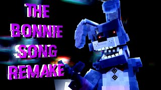 FNAFMINECRAFTMI The Bonnie Song by Groundbreaking 2023 Remaster [upl. by Amando]