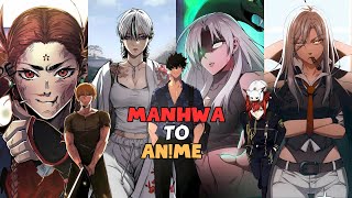 Top 30 Manhwa That Definitely Deserve an Anime Adaptation Like Solo Leveling [upl. by Ehctav942]