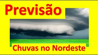 Chuvas no Nordeste  acumulado próximos 15 dias [upl. by Thornton181]