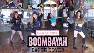 BLACKPINK  붐바야BOOMBAYAH Dance Cover [upl. by Bilak]