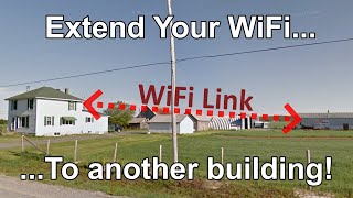 Bridging on a Budget Cheaply extending WiFi to another building [upl. by Airotal]