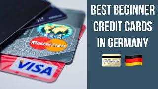 The Best Beginner Credit Cards in Germany 🇩🇪 [upl. by Stephan563]