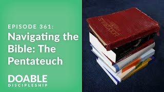 E361 Navigating the Bible The Pentateuch [upl. by Isej986]