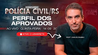 CONCURSO POLÍCIA CIVIL RS PERFIL DAQUELES QUE CONSEGUIRAM A APROVAÇÃO  Concursos GG [upl. by Ledif114]